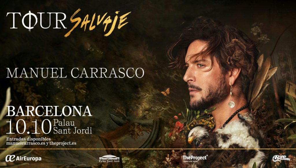 MANUEL CARRASCO LLEGA A BARCELONA CON SU T⏀UR SALVAJE.