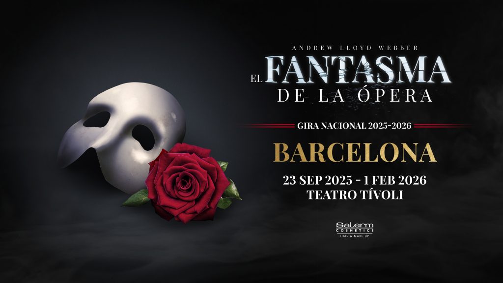 EL FANTASMA DE LA ÓPERA EN BARCELONA.