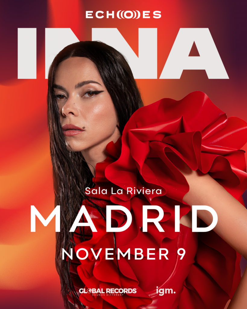 INNA ANUNCIA FECHA EN MADRID EN SU GIRA EUROPEA “ECHOES TOUR”