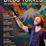 DIEGO TORRES ACTUARÁ EN ESPAÑA CON SU GIRA “MI NORTE & MI SUR”, QUE DA NOMBRE A SU NUEVO ÁLBUM