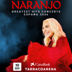 MÓNICA NARANJO ACTUARÁ EL 19 DE SEPTIEMBRE EN LA CAIXABANK TARRACO ARENA EN EL MARCO DE SU GIRA “GREATEST HITS CONCERTS 2026”