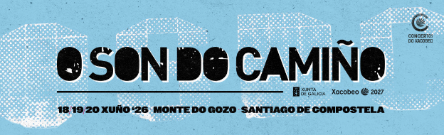 O SON DO CAMIÑO ANUNCIA  SU CARTEL MÁS AMBICIOSO PARA SU EDICIÓN DE 2026.  