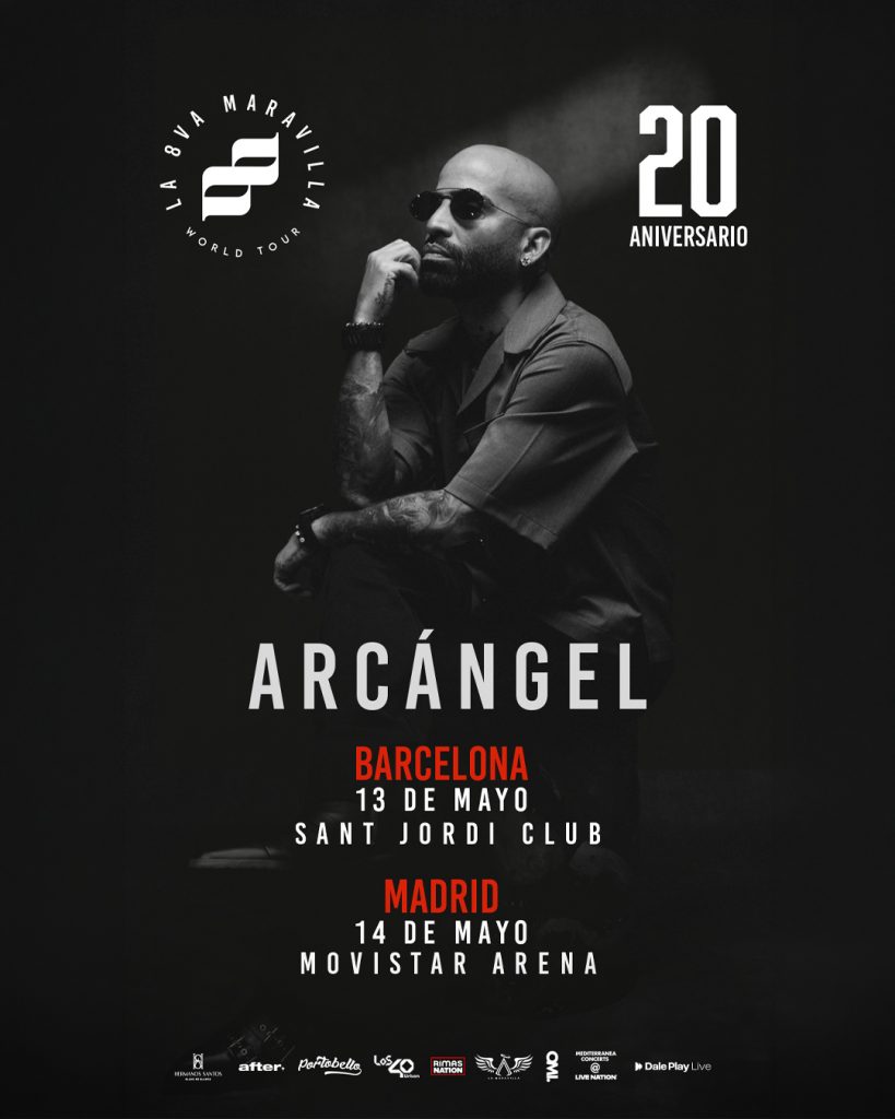 ARCÁNGEL ANUNCIA LA PRIMERA ETAPA DE ‘LA 8VA MARAVILLA WORLD TOUR 20 ANIVERSARIO’ CELEBRANDO DOS DÉCADAS COMO PIONERO GLOBAL DE LA MÚSICA URBANA LATINA