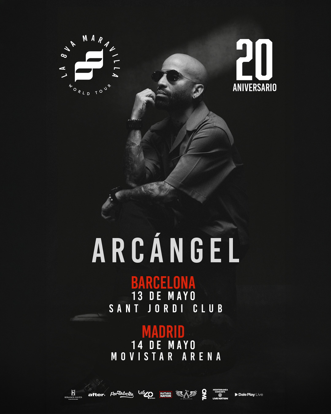 ARCÁNGEL ANUNCIA LA PRIMERA ETAPA DE ‘LA 8VA MARAVILLA WORLD TOUR 20 ANIVERSARIO’ CELEBRANDO DOS DÉCADAS COMO PIONERO GLOBAL DE LA MÚSICA URBANA LATINA