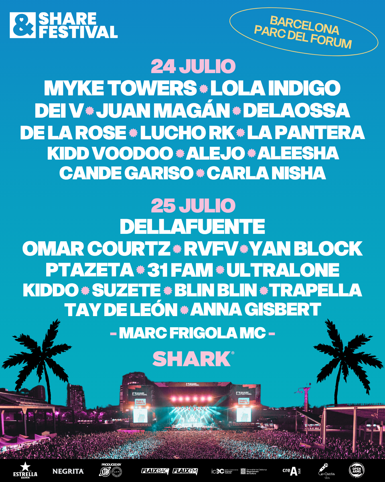 SHARE FESTIVAL 2026 DESVELA SU CARTEL POR DÍAS: MYKE TOWERS Y LOLA ÍNDIGO LIDERAN EL 24 DE JULIO Y DELLAFUENTE Y OMAR COURTZ EL 25
