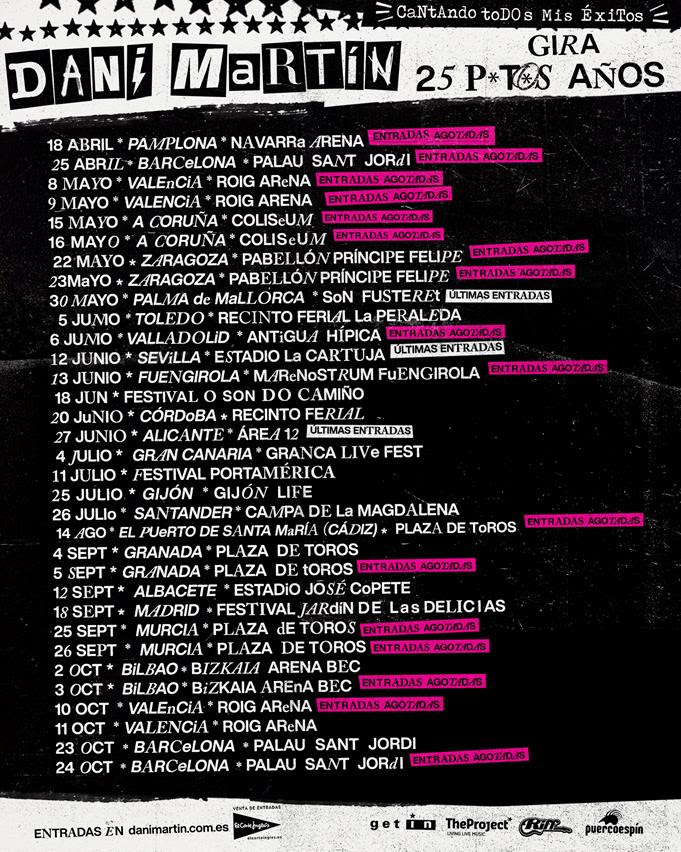 DANI MARTÍN  CONTINÚA SU GIRA «25 P*T*S AÑOS» POR TODA LA GEOGRAFÍA ESPAÑOLA