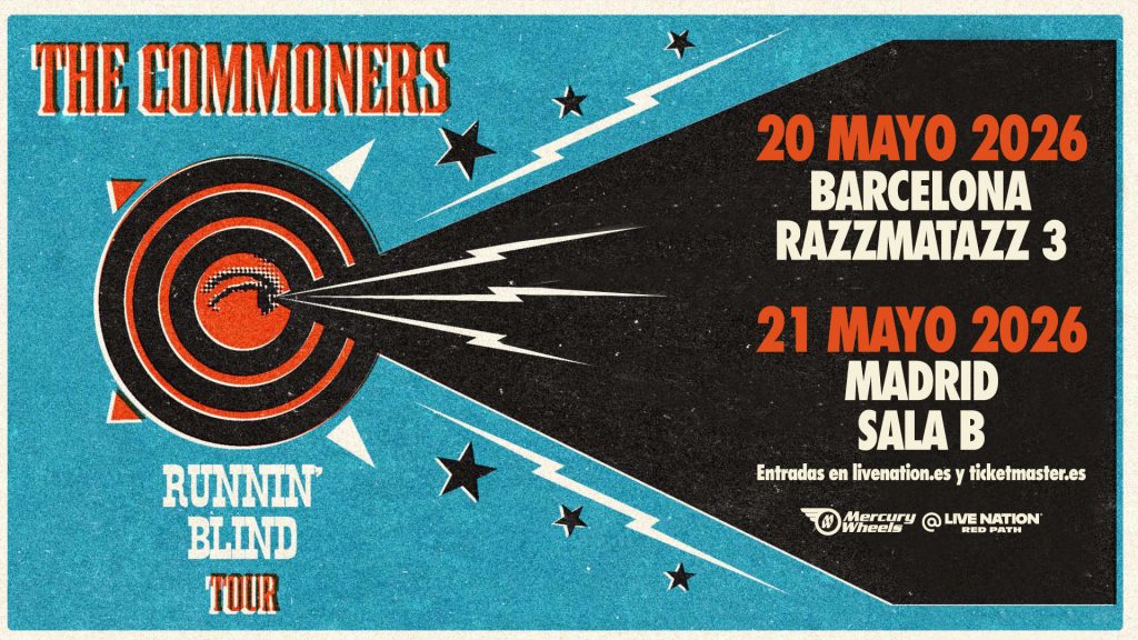 THE COMMONERS ANUNCIA NUEVA GIRA ‘RUNNIN’ BLIND TOUR’ INCLUYENDO DOS FECHAS EN ESPAÑA