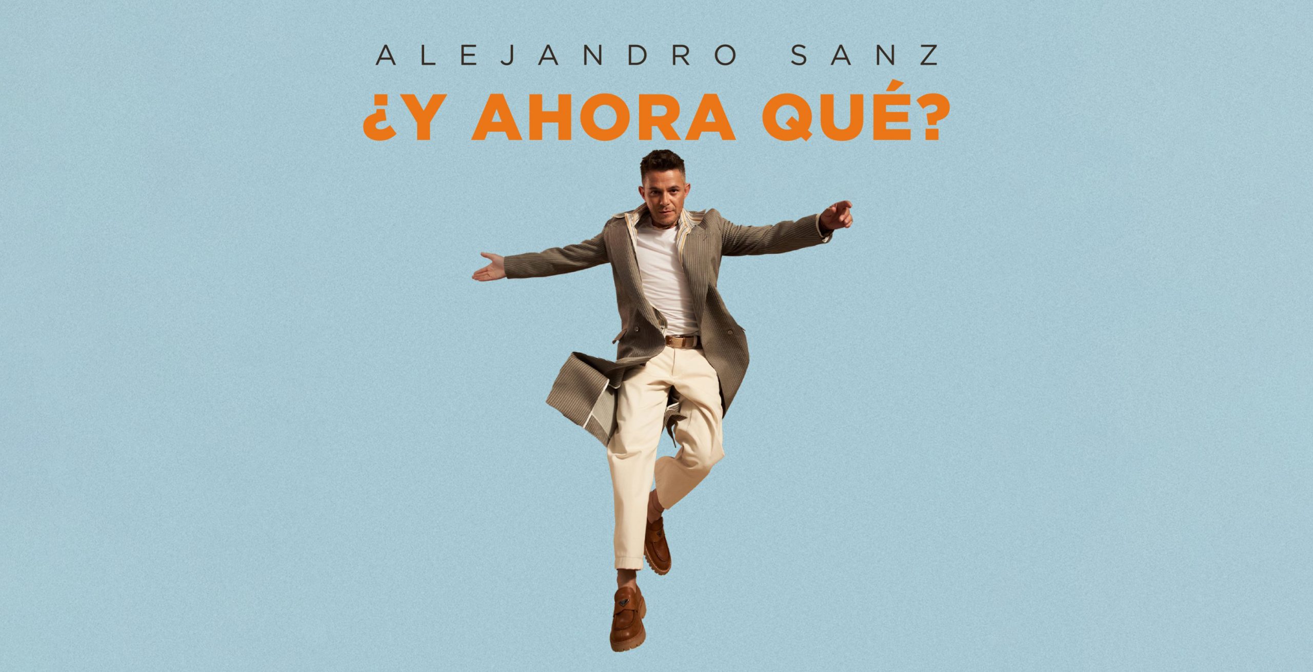 Alejandro Sanz suma y anuncia su esperada gira por España ¿Y Ahora Qué?
