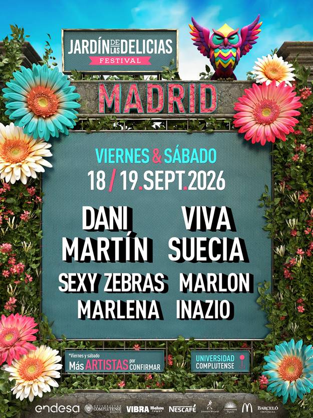DANI MARTÍN Y VIVA SUECIA ENCABEZAN EL PRIMER AVANCE DE JARDÍN DE LAS DELICIAS 2026