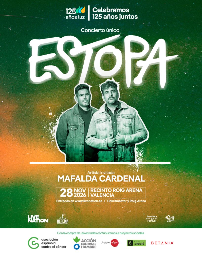 CONCIERTO ÚNICO DE ESTOPA EN VALENCIA: OTRA CITA HISTÓRICA PARA LOS «125 AÑOS LUZ» DE IBERDROLA